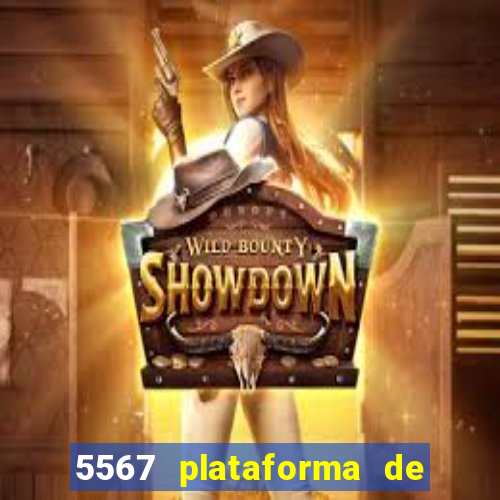 5567 plataforma de jogos login